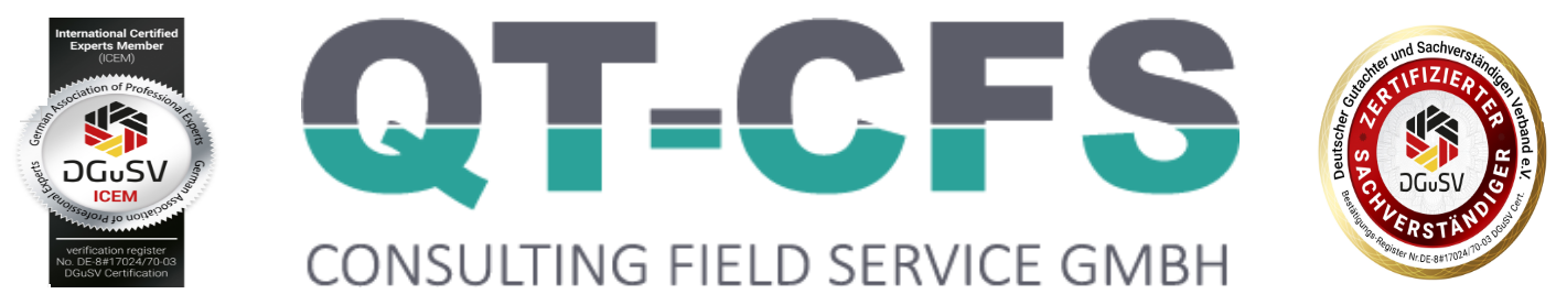 QT-CFS Consulting Field Service GmbH mit den DGuSV-Siegeln „International Certified Experts Member (ICEM)“ und „Zertifizierter Sachverständiger“, Register-Nr. DE-8#17024/70-03.